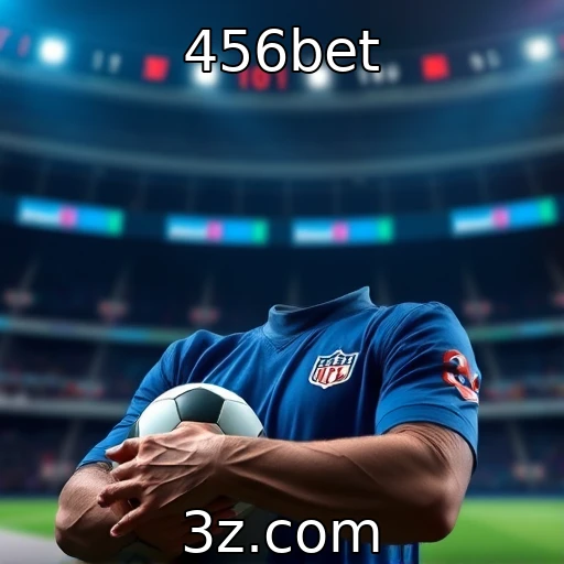 456bet Como analisar estratégias em apostas esportivas de forma eficaz